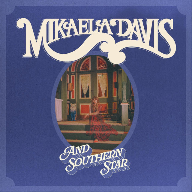 Mikaela Davis - And Southern Star (ROSY VINYL) [Vinyl]