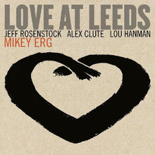 Love At Leeds [Vinyl]