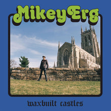 Waxbuilt Castles [Vinyl]