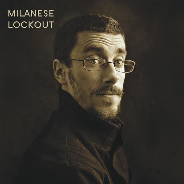 Milanese - Lockout [CD]