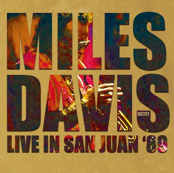 Miles Davis Octet - Live in San Juan '89 [CD]