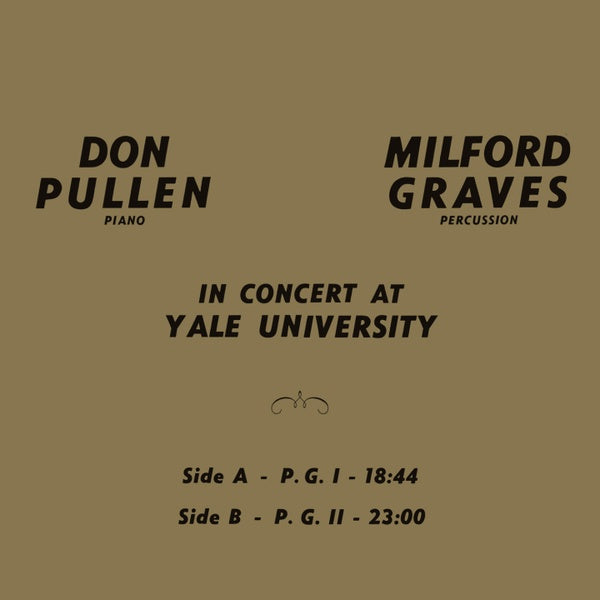 MILFORD GRAVES & DON PULLEN - In Concert At Yale University [Vinyl]