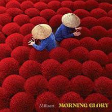 MILLSART - Morning Glory [Vinyl]