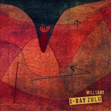MILLSART - X-Ray Zulu [Vinyl]