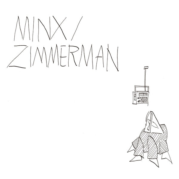 MINX/ZIMMERMAN - Minx/Zimmerman [CD]