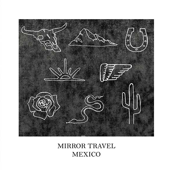 MIRROR TRAVEL - Mexico [Vinyl]