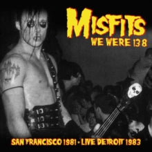 We Were 138: San Francisco 1981 + Live Detroit 1983 [Import] [Vinyl]