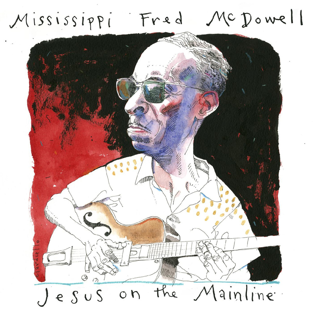 Mississippi Fred McDowell - Jesús en la línea principal [CD]