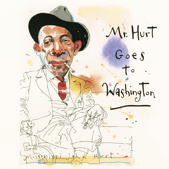 Mississippi John Hurt - El señor Hurt va a Washington [CD]