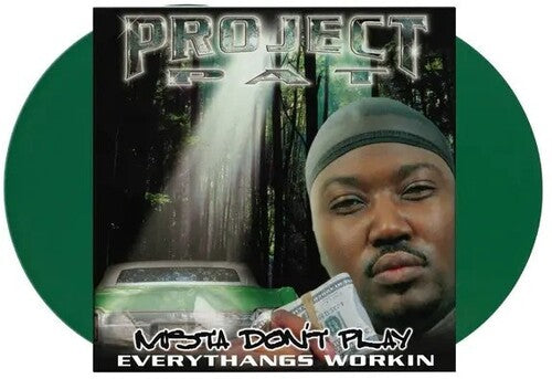 Project Pat - Mista Don't Play: Everythangs Workin (2LP Green) [Vinyl]