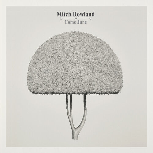 Mitch Rowland - Come June (IEX) (Colored Vinyl, Yellow, Indie Exclusive) [Vinyl]