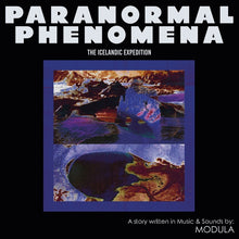 MODULA - Paranormal Phenomena - The Icelandic Expedition [Vinyl]