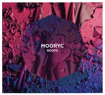 MOORYC - Roofs [CD]