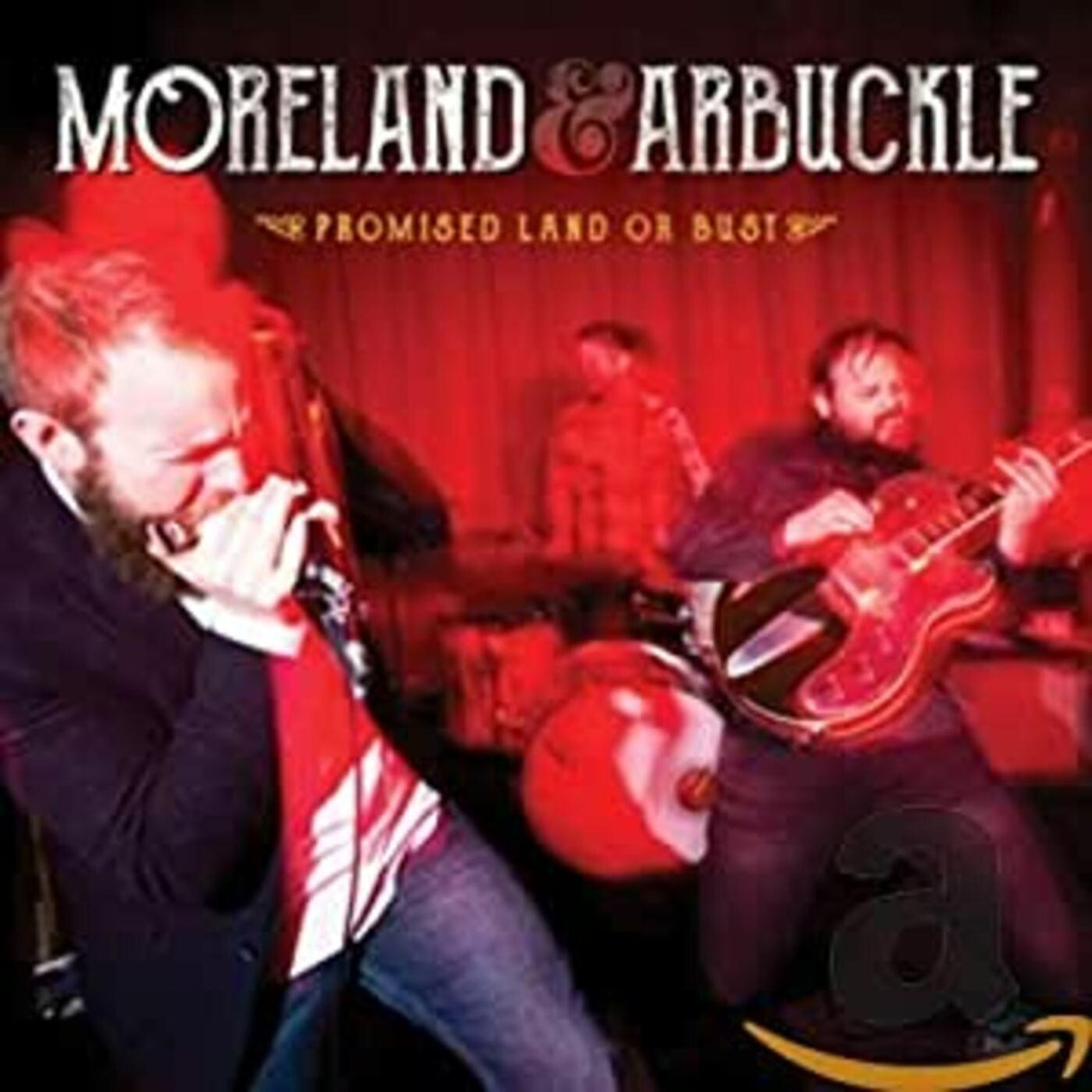 Moreland &amp; Arbuckle - Tierra prometida o ruina [CD]