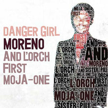 MORENO AND L'ORCH FIRST MOJA-ONE - Danger Girl [Vinyl]