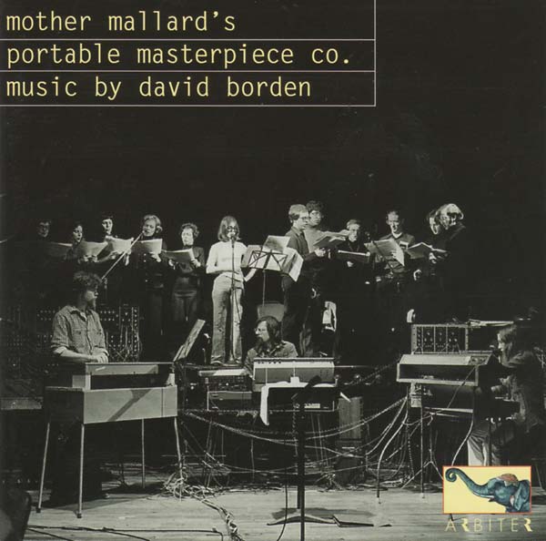 MOTHER MALLARD'S PORTABLE MASTERPIECE CO. - Music by David Borden [CD]