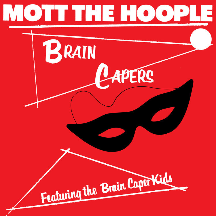 Mott The Hoople - Brain Capers (Rocktober '26, Brick & Mortar Exclusive) [Black Vinyl] [Vinyl]