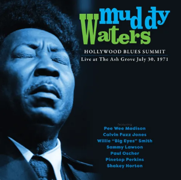 Muddy Waters - Hollywood Blues Summit 1971 (RSD 4.22.23) [Vinilo]