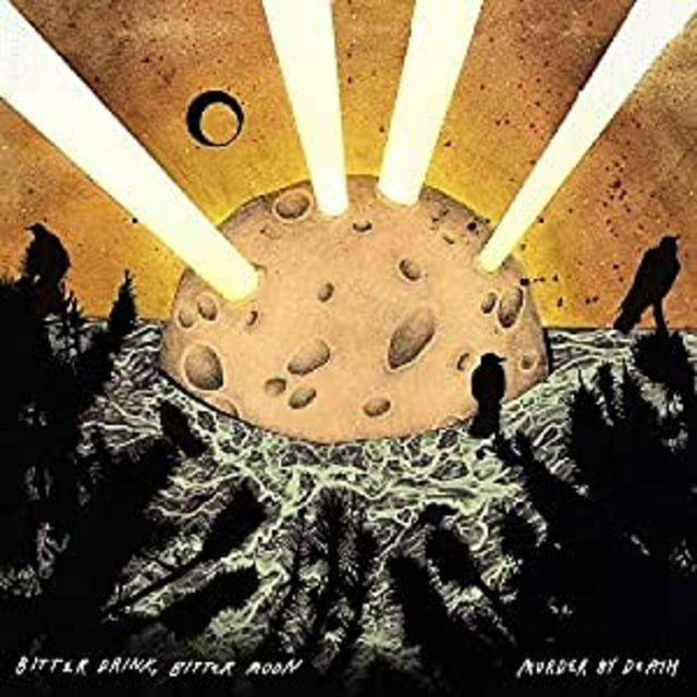 Murder By Death - Bitter Drink Bitter Moon [CD]