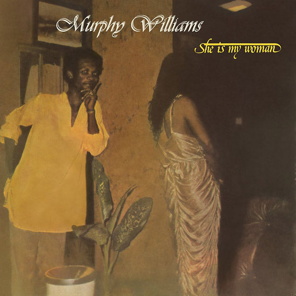 MURPHY WILLIAMS - She Is My Woman [Vinyl]