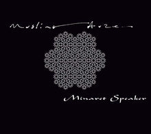 MUSLIMGAUZE - Minaret Speaker [CD]