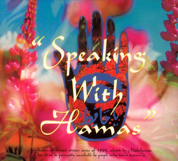 MUSLIMGAUZE - Speaking With Hamas [CD]
