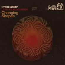 Mythic Sunship - Changing Shapes [Vinyl]