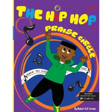 The Hip Hop Praise Circle: Thank You God