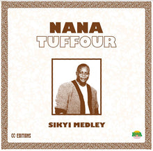 NANA TUFFOUR - Sikyi Medley [Vinyl]