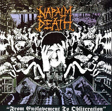 Napalm Death - De la esclavitud a la aniquilación [Vinilo]