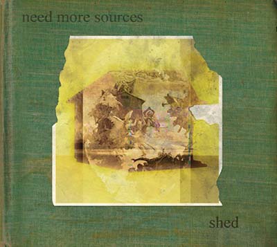 NEED MORE SOURCES - Shed [CD]