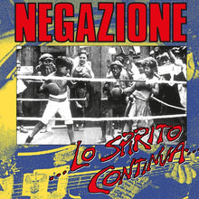 NEGAZIONE - Lo Spirito Continua (TVOR Edition) [Vinyl]