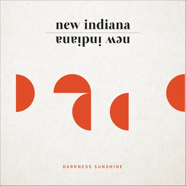 New Indiana - Darkness Sunshine [Vinyl]