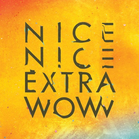 Nice Nice - Extra Wow [CD]