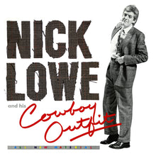 Nick Lowe and His Cowboy Outfit [Vinyl]