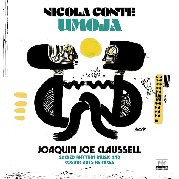 NICOLA CONTE - Umoja (Joaquin Joe Claussell Sacred Rhythm Music & Cosmic Arts Remixes) [Vinyl]