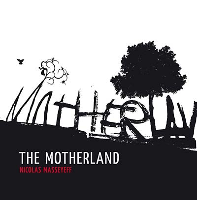 The Motherland [CD]