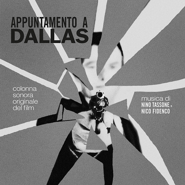 NINO TASSONE/NICO FIDENCO - Appuntamento A Dallas [Vinyl]