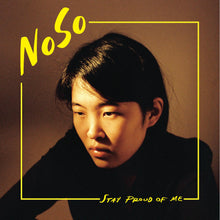 NoSo - Stay Proud of Me (OPAQUE BLUE VINYL) [Vinyl] - Paladin Vinyl