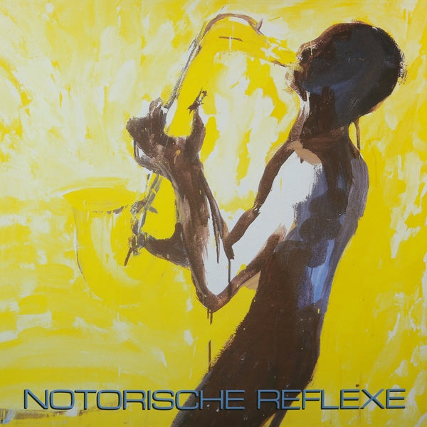 NOTORISCHE REFLEXE - Notorische Reflexe [CD]