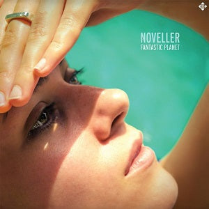 Noveller - Fantastic Planet [CD]