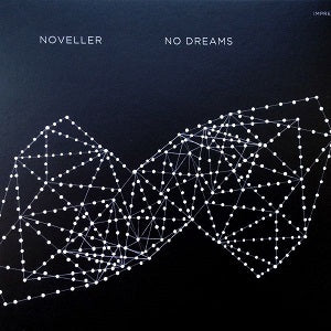 Noveller - No Dreams [Vinyl] - Paladin Vinyl
