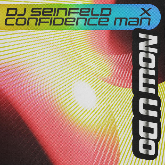 DJ Seinfeld x Confidence Man - Now U Do [Ltd 12"] [Vinilo]