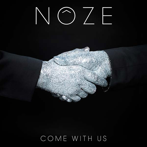NOZE - Come With Us [CD]