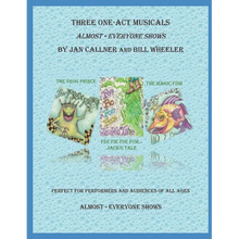 Three One-Act Musicals: Almost Everyone Shows