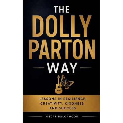 The Dolly Parton Way