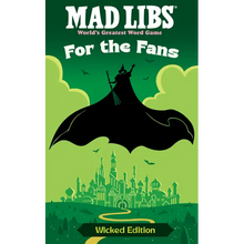 Mad Libs: For the Fans: Wicked Edition