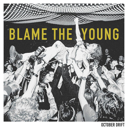 Blame The Young [Vinyl]