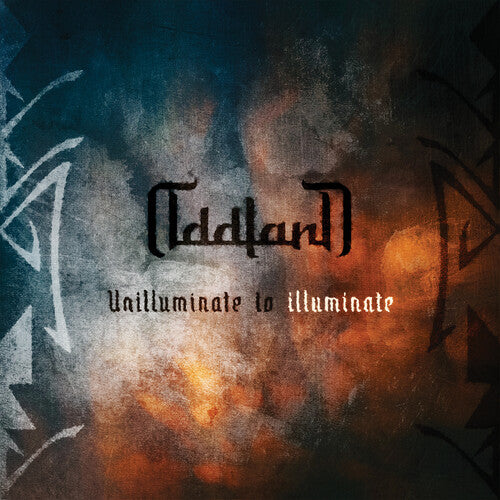 Oddland - Unilluminate To Illuminate [CD]