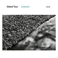 Oded Tzur - Isabela [LP] [Vinilo]